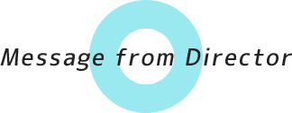 Message from Director